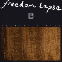 Halliwell Adam - Freedom Lapse i gruppen VINYL / Metal hos Bengans Skivbutik AB (4241544)