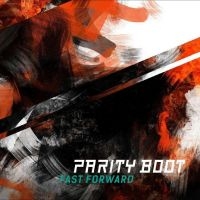 Parity Boot - Fast Forward i gruppen Musikk / Dual Disc / Metal hos Bengans Skivbutik AB (4241692)