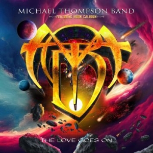 Michael Thompson Band - The Love Goes On i gruppen MK Test 3 hos Bengans Skivbutik AB (4241724)