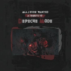 Various Artists - All I Ever Wanted - A Tribute To De i gruppen VINYL / Pop hos Bengans Skivbutik AB (4242276)