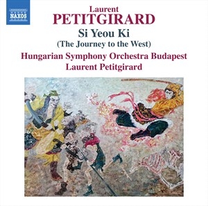 Petitgirard Laurent - Si Yeou Ki (The Journey To The West i gruppen VI TIPSER / Julegavetips CD hos Bengans Skivbutik AB (4242374)