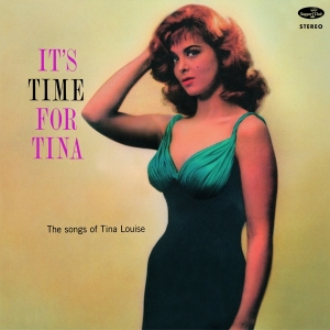 Tina Louise - It's Time For Tina i gruppen VINYL / Jazz hos Bengans Skivbutik AB (4242527)