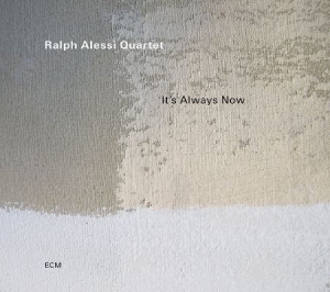 Ralph Alessi Quartet - ItâS Always Now (Lp) i gruppen CDV06 hos Bengans Skivbutik AB (4243034)