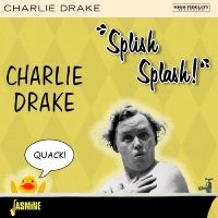 Drake Charlie - ?Splish Splash!? i gruppen CD / Pop-Rock,Annet hos Bengans Skivbutik AB (4244389)