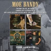 Bandy Moe - I?M Sorry For You My Friend / Cowbo i gruppen Musikk / Dual Disc / Country hos Bengans Skivbutik AB (4244414)