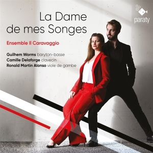 Ensemble Il Caravaggio - La Dame De Mes Songes i gruppen CD / Klassisk,Annet hos Bengans Skivbutik AB (4244866)