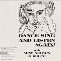 Miss Nelson/Bruce Haack - Dance Sing And Listen Again! i gruppen VINYL / BarnMusikkk,Pop-Rock hos Bengans Skivbutik AB (4244924)