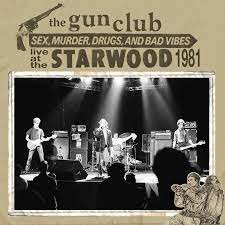 Gun Club - Live at the starwood (Rsd) i gruppen VI TIPSER / Record Store Day / RSD-21 hos Bengans Skivbutik AB (4245155)