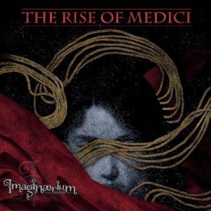 Imaginaerium - Rise Of Medici The (Digipack) i gruppen CD / Metal hos Bengans Skivbutik AB (4245252)