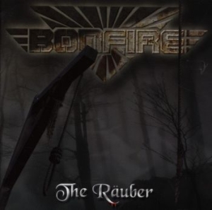 Bonfire - The Räuber i gruppen CD / Metal hos Bengans Skivbutik AB (4245475)