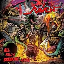 Raven - All Hell's Breaking Loose i gruppen CD / Metal hos Bengans Skivbutik AB (4245621)