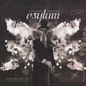 Jason Bieler And The Baron Von Bielski O - Postcards From The Asylum i gruppen CD / Metal hos Bengans Skivbutik AB (4246172)