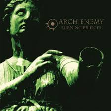 Arch Enemy - Burning Bridges (Re-Issue 2023) i gruppen -Start Sell1 hos Bengans Skivbutik AB (4246300)