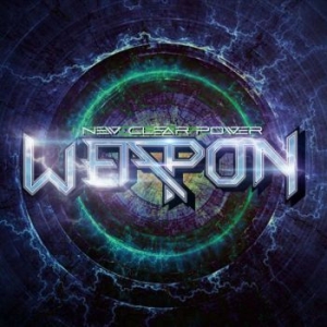 Weapon - New Clear Power i gruppen CD / Metal/ Heavy metal hos Bengans Skivbutik AB (4246454)