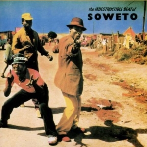 Various - Indestructable Beat of Soweto i gruppen CD / Worldmusic/ FolkeMusikkk hos Bengans Skivbutik AB (4246613)