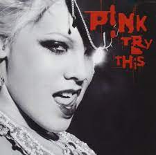 Pink - Try This i gruppen CD / Pop-Rock hos Bengans Skivbutik AB (4246881)