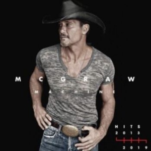 McGraw Tim - Mcgraw Machine Hits 2013-2019 i gruppen CD / Country hos Bengans Skivbutik AB (4246889)