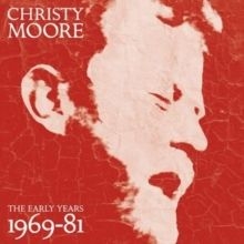 Christy Moore - The Early Years 1969-81 i gruppen CD / Best Of,Irsk Musikkk,Pop-Rock hos Bengans Skivbutik AB (4247117)