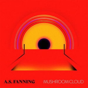 A.S. Fanning - Mushroom Cloud i gruppen CD / Metal hos Bengans Skivbutik AB (4248592)