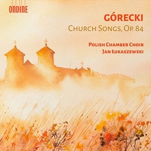 Gorecki Henryk - Church Songs, Op. 84 i gruppen VI TIPSER / Julegavetips CD hos Bengans Skivbutik AB (4248757)