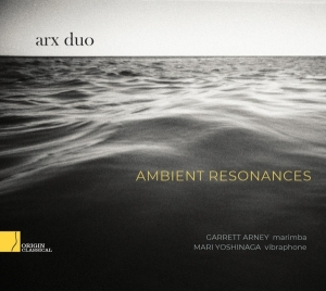 Arx Duo - Ambient Resonances i gruppen CD / Klassisk,Annet hos Bengans Skivbutik AB (4249644)