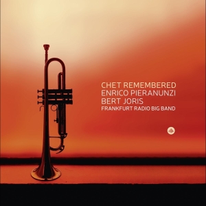 Pieranunzi Enrico & Joris Bert & Frankfurt Radio - Chet Remembered i gruppen CD / Jazz hos Bengans Skivbutik AB (4251617)