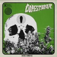 Dope Smoker - Devil's Bridge i gruppen VINYL / Pop-Rock hos Bengans Skivbutik AB (4254097)