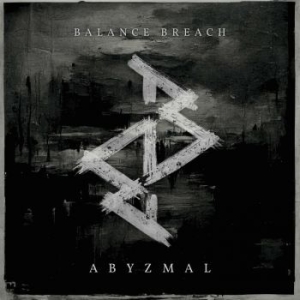 Balance Breach - Abyzmal i gruppen CD / Metal hos Bengans Skivbutik AB (4254446)