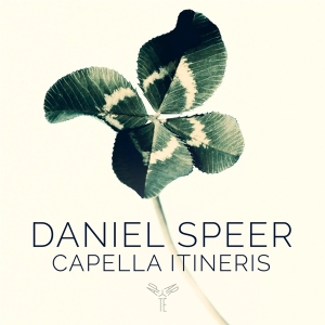 Capella Itineris - Daniel Speer: Ein Vierfaches Musicalisches Kleeblatt i gruppen CD / Klassisk,Annet hos Bengans Skivbutik AB (4254465)