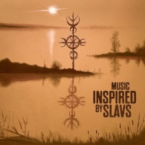 Music Inspired By - Slavs (Digipack) i gruppen CD / Pop-Rock hos Bengans Skivbutik AB (4254737)