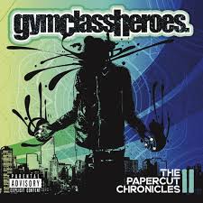 Gym Class Heroes - The Papercut Chronicles Ii i gruppen -Start Jan R3 hos Bengans Skivbutik AB (4255303)