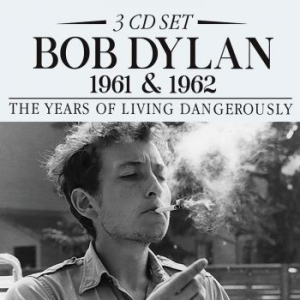 Dylan Bob - 1961 & 1962 The Years Of Living Dan i gruppen CD / Pop-Rock hos Bengans Skivbutik AB (4255503)