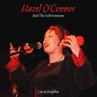 Hazel O'connor & Subterraneans - Will You - Live In Brighton (Vinyl i gruppen VINYL / Pop-Rock hos Bengans Skivbutik AB (4255635)