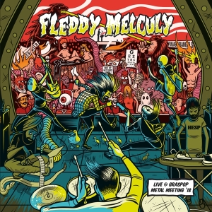 Fleddy Melculy - Live @ Graspop Metal Meeting '18 i gruppen VINYL / Metal hos Bengans Skivbutik AB (4255739)