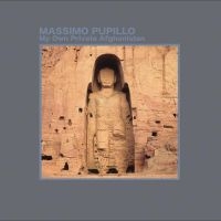 Pupillo Massimo - My Own Private Afghanistan i gruppen VINYL hos Bengans Skivbutik AB (4256020)