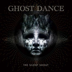 Ghost Dance - Silent Shout The i gruppen CD / Metal/ Heavy metal hos Bengans Skivbutik AB (4256069)