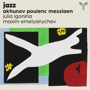 Julia Igonina - Jazz - Akhunov, Poulenc, Messiaen i gruppen CD / Klassisk,Annet hos Bengans Skivbutik AB (4256080)