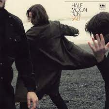 Half Moon Run - Salt i gruppen VINYL / Pop-Rock hos Bengans Skivbutik AB (4256386)