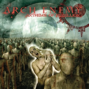 Arch Enemy - Anthems Of Rebellion (Re-Issue 2023) i gruppen MK Test 4 hos Bengans Skivbutik AB (4256400)