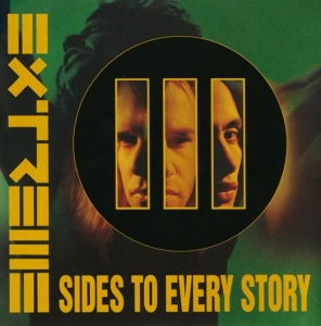 Extreme - Iii Sides To Every Story i gruppen VI TIPSER / Julegavetips CD hos Bengans Skivbutik AB (4256414)