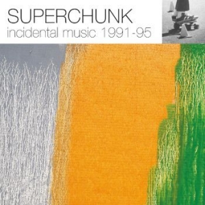 Superchunk - Incidental Music: 1991 - 1995 (Rsd i gruppen VI TIPSER / Record Store Day / RSD2022 hos Bengans Skivbutik AB (4256583)