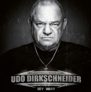 Udo Dirkschneider - My Way i gruppen VI TIPSER / Record Store Day / RSD2022 hos Bengans Skivbutik AB (4256672)