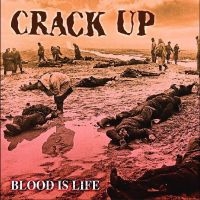 Crack Up - Blood Is Life i gruppen CD / Metal hos Bengans Skivbutik AB (4257143)