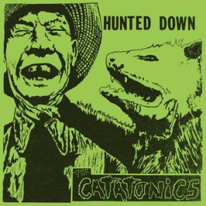 Catatonics - Hunted Down (Rsd) i gruppen VI TIPSER / Record Store Day / RSD2022 hos Bengans Skivbutik AB (4257467)