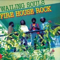 Wailing Souls - Firehouse Rock Deluxe i gruppen VI TIPSER / Record Store Day / RSD2022 hos Bengans Skivbutik AB (4257486)