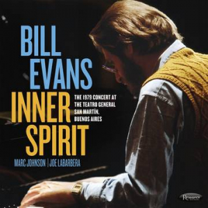 Evans Bill - Inner Spirit: The 1979 Concert At The Teatro General San Martín, Buenos Aires (2 i gruppen VI TIPSER / Record Store Day / RSD2022 hos Bengans Skivbutik AB (4257664)