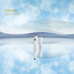 Libera - Forever (Digipack) i gruppen VI TIPSER / Julegavetips CD hos Bengans Skivbutik AB (4258150)