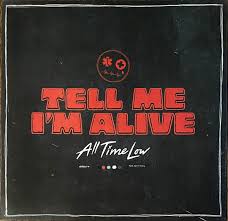 All Time Low - Tell Me I'm Alive i gruppen -Start Jan R3 hos Bengans Skivbutik AB (4258193)