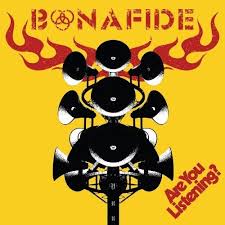 Bonafide - Are You Listening? (Black Vinyl) i gruppen CDV06 hos Bengans Skivbutik AB (4258490)