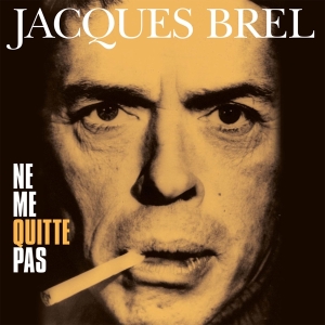 Jacques Brel - Ne Me Quitte Pas i gruppen VINYL / Annet hos Bengans Skivbutik AB (4258712)